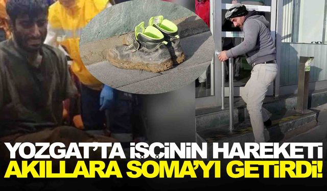 Yozgat’ta işçinin hareketi akıllara Soma’yı getirdi!