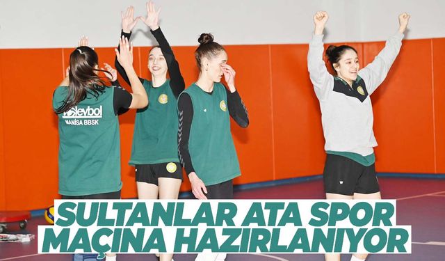 Zirvenin sahibi Sultanlar Ata Spor maçına hazırlanıyor