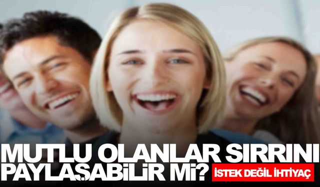 Türkiye’nin yüzde 52,7’si mutlu
