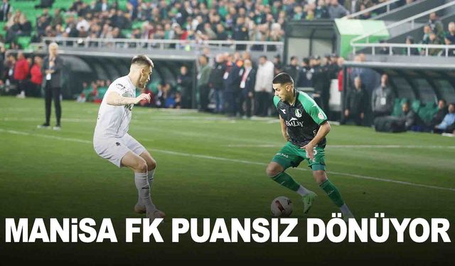 Manisa FK Sakarya’da mağlup oldu