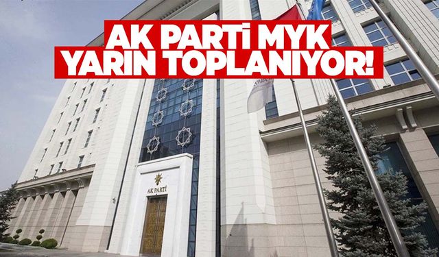 AK Parti’de seçim sonrası ilk MYK yarın toplanıyor!