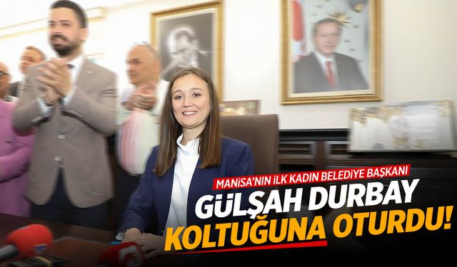Başkan Gülşah Durbay makamına oturdu!