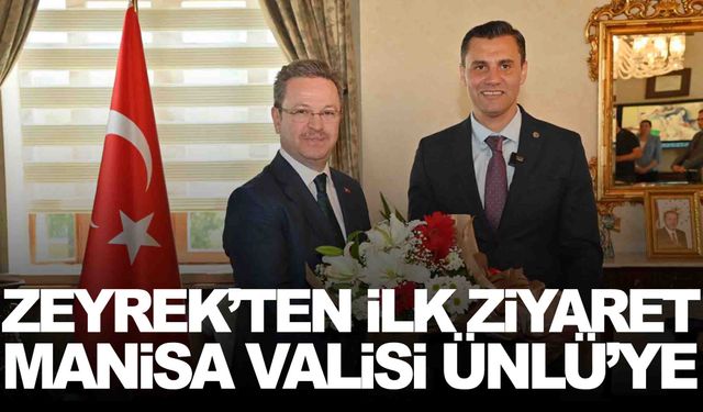 Başkan Zeyrek’ten ilk ziyaret Vali Ünlü’ye