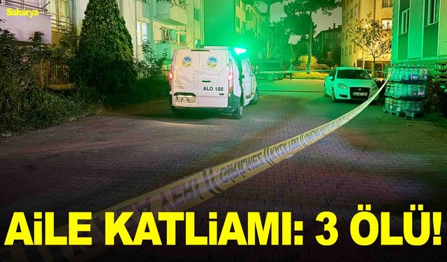 Bayram öncesi aile katliamı: 3 ölü, 1 yaralı