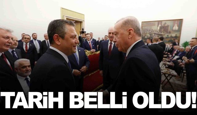 Erdoğan ve Özel’in görüşeceği tarih belli oldu!