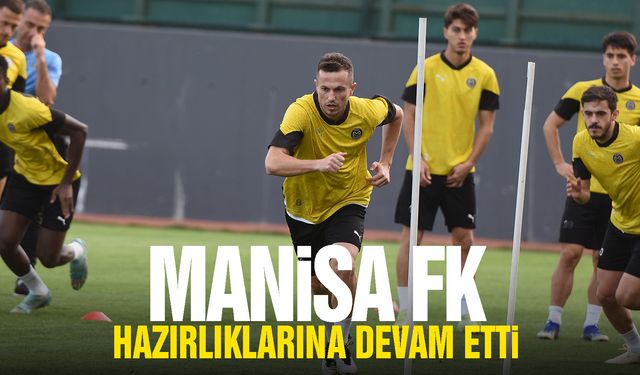 Manisa FK T. Bandırmaspor hazırlıklarını sürdürdü