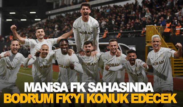 Manisa FK Bodrum FK'yı konuk edecek