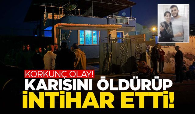 Manisa’da dehşet! 2 çocuk annesi eşini öldürüp intihar etti!