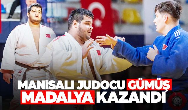 Manisalı judocu Türkiye ikincisi oldu