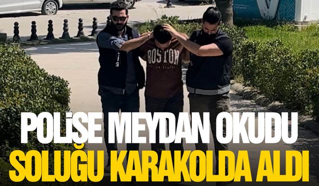 Muğla’da polise meydan okuyan şahıs gözaltına alındı