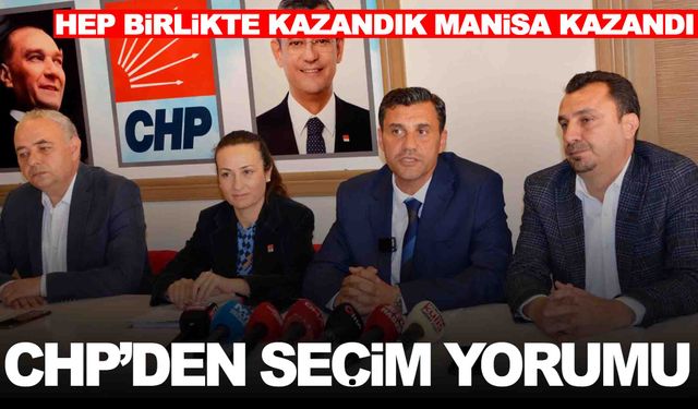 CHP’den seçim değerlendirmesi