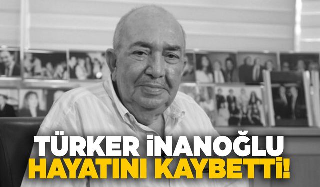 Türk sinemasının acı günü… Türker İnanoğlu hayatını kaybetti!