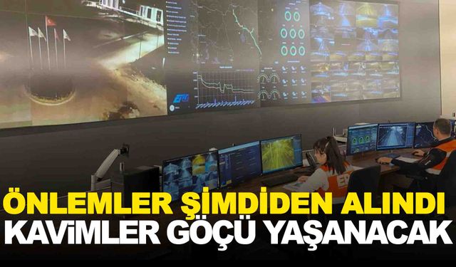 Kavimler göçü yaşanacak… Tüm önlemler alındı!