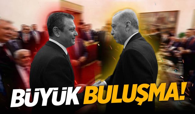 8 yıl sonra bir ilk... Özgür Özel ve Recep Tayyip Erdoğan buluşuyor