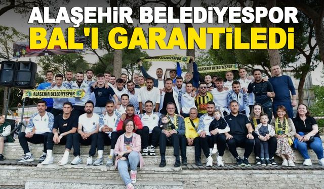Alaşehir Belediyespor BAL'ı garantiledi