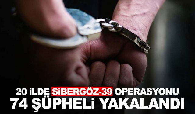 Bakan Yerlikaya duyurdu… 20 ilde Sibergöz-39 operasyonu!