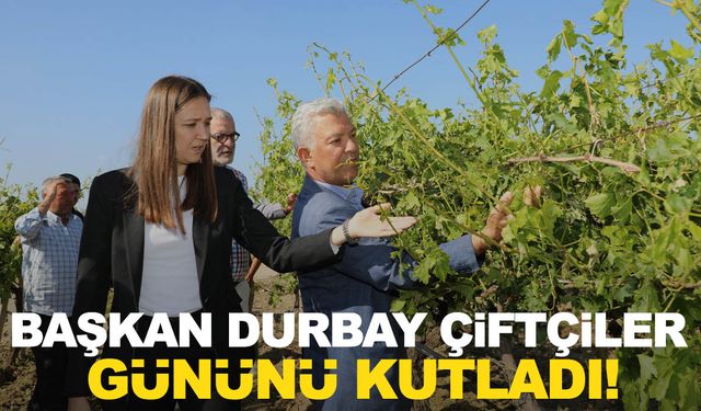 Başkan Durbay 14 Mayıs Dünya Çiftçiler Günü'nü kutladı