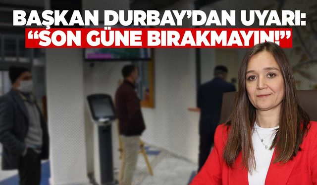 Başkan Durbay duyurdu! Hafta sonu açık olacak!