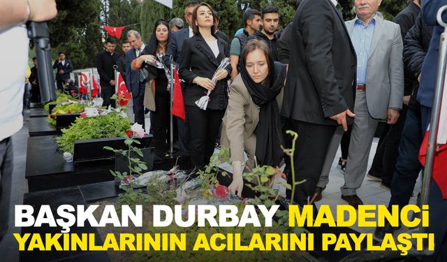 Başkan Durbay "Soma'nın acısını unutmadık unutturmayacağız!"