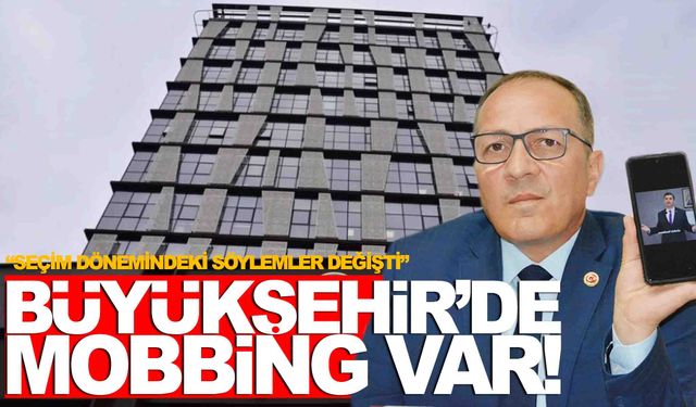 Kamu-Sen’den flaş iddialar… Büyükşehir’de mobbing var!