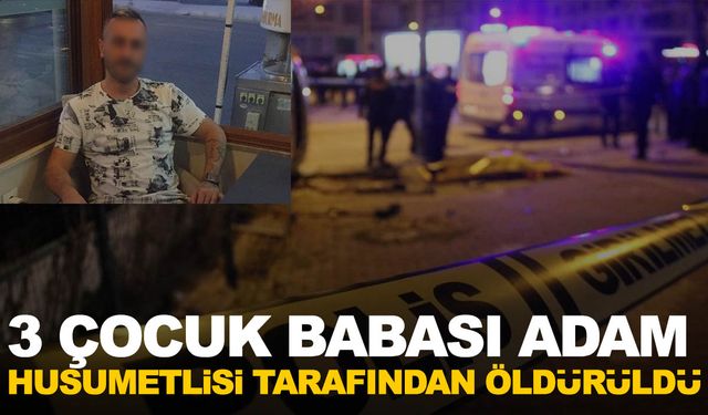 Ege’de kanlı olay! 3 çocuk babası adam husumetlisi tarafından öldürüldü