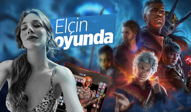 Elçin Sangu, Baldur's Gate 3'e sardı