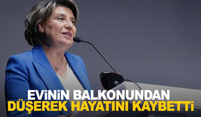 Eski Belediye Başkan Yardımcısı evinin balkondan düşerek hayatını kaybetti