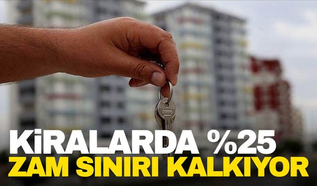 Ev sahibi ve kiracıları yakından ilgilendiriyor… Kiralarda yüzde 25 sınırı kalkıyor!