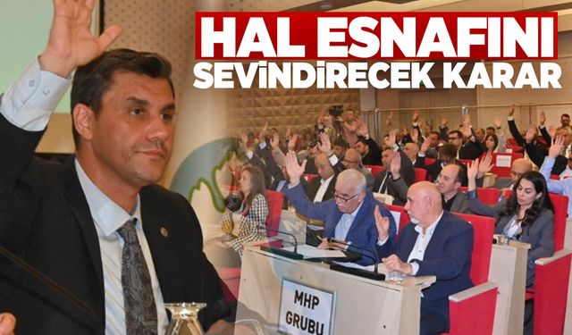 Ferdi Zeyrek’ten hal esnafına müjde!