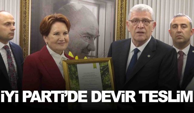 İYİ Parti’de devir teslim… Dervişoğlu görevi devraldı