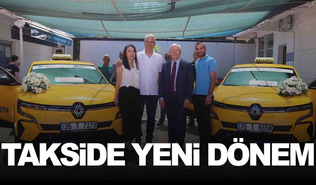 İzmir’de takside yeni dönem!