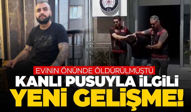 İzmir’deki kanlı pusuyla ilgili yeni gelişme!