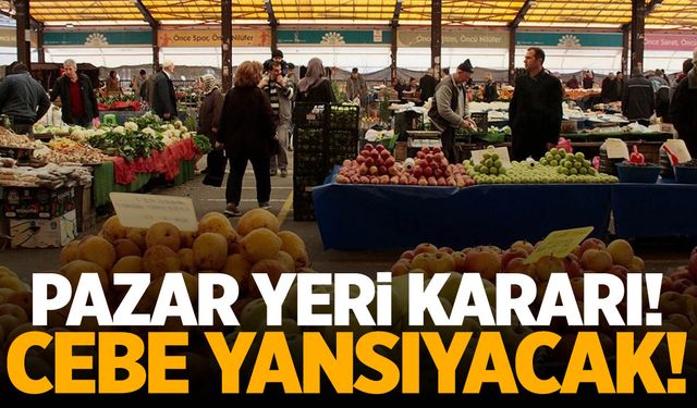 Kapalı pazar yerleri için karar geliyor! Cebe yansıyacak...