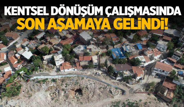 Kentsel dönüşüm için yeni çalışma son aşamaya geldi