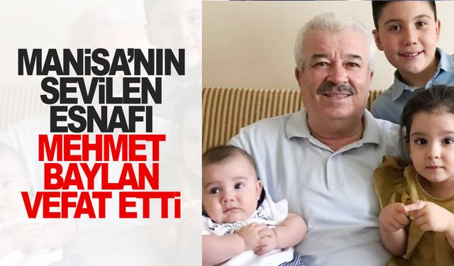 Kuyumcular Çarşısı’nın sevilen esnafı Mehmet Baylan vefat etti