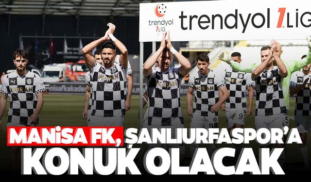 Manisa FK, sezonu galibiyetle noktalamak istiyor!