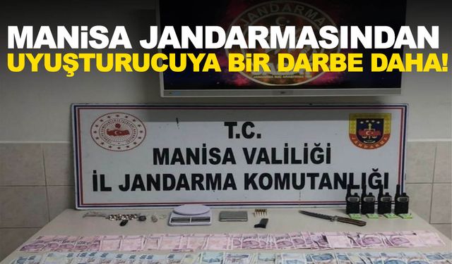 Manisa jandarmasından uyuşturucuya darbe!