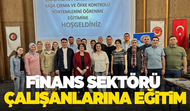 Manisa'da finans sektörü çalışanlarına "stres ile başa çıkma yöntemleri" eğitimi