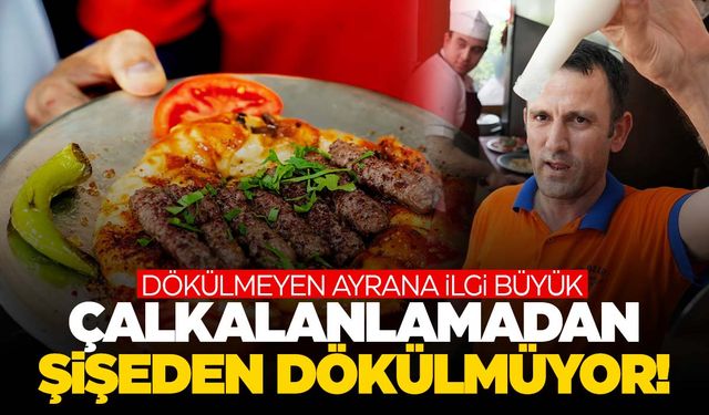 Manisalı kebap ustası üretti! Kebabın yeni ekürisi dökülmeyen ayran!