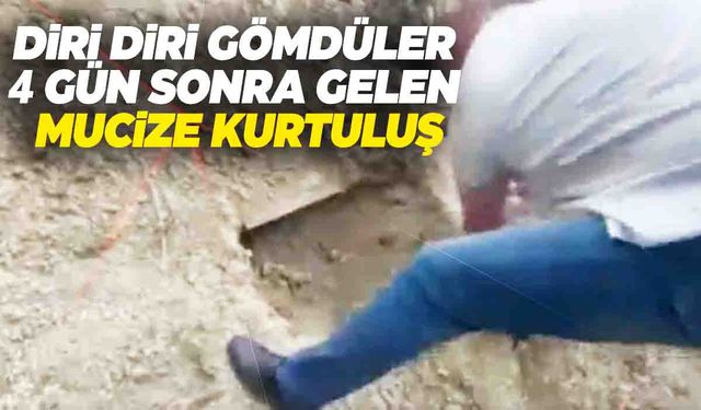 Kan donduran olay! Mezardan 4 gün sonra sağ çıktı!