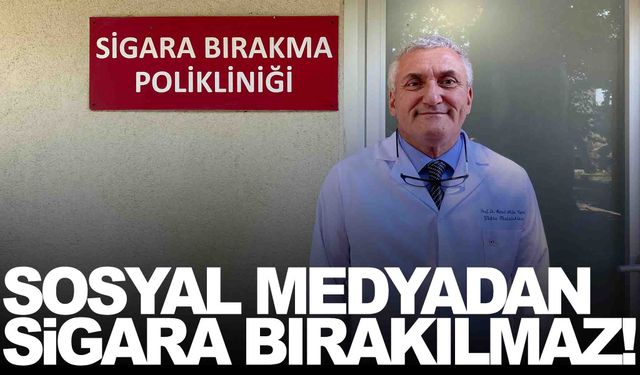 Sosyal medyadan sigara bırakılmaz!