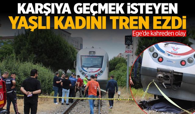 Tren yaşlı kadını ezdi! Bir anlık dalgınlık canından etti