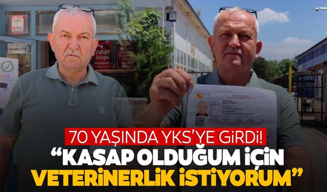 70 yaşında YKS’ye girdi!