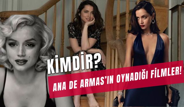 Ana de Armas Filmleri! Ana de Armas Kimdir? Nereli? Kaç Yaşında?