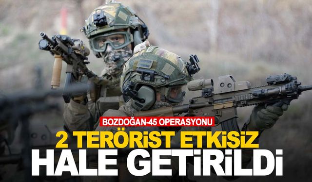 Biri kırmızı kategoride 2 terörist etkisiz hale getirildi!