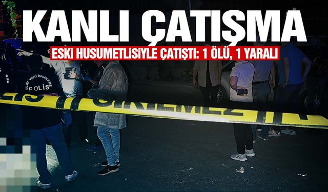 Ege’de sokakta kanlı çatışma: 1 ölü