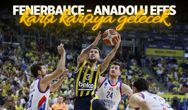 Fenerbahçe, final serisinin 4. maçında Efes'i ağırlayacak