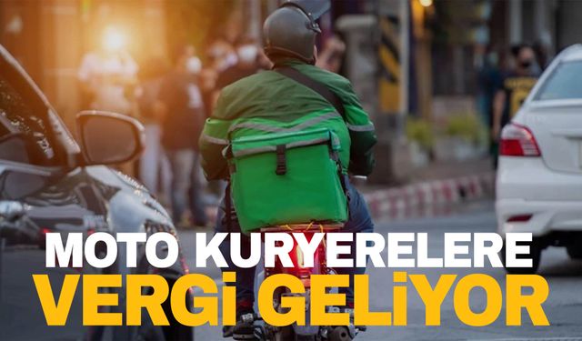 Düğmeye basıldı! Moto kuryelere vergi geliyor…