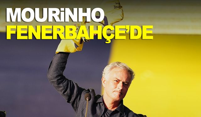 Jose Mourinho resmen Fenerbahçe'de