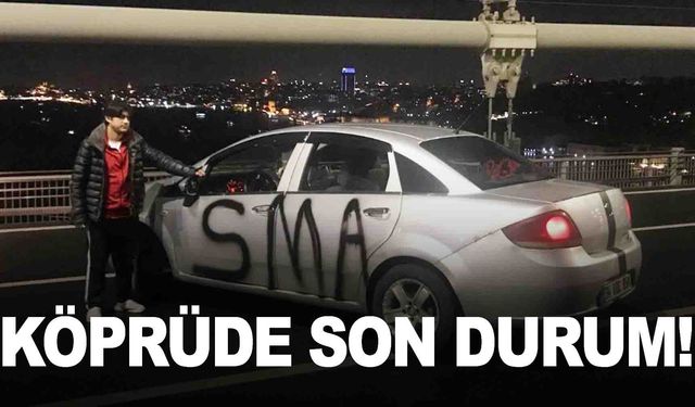 Köprüde son durum… Yeni detaylar var!